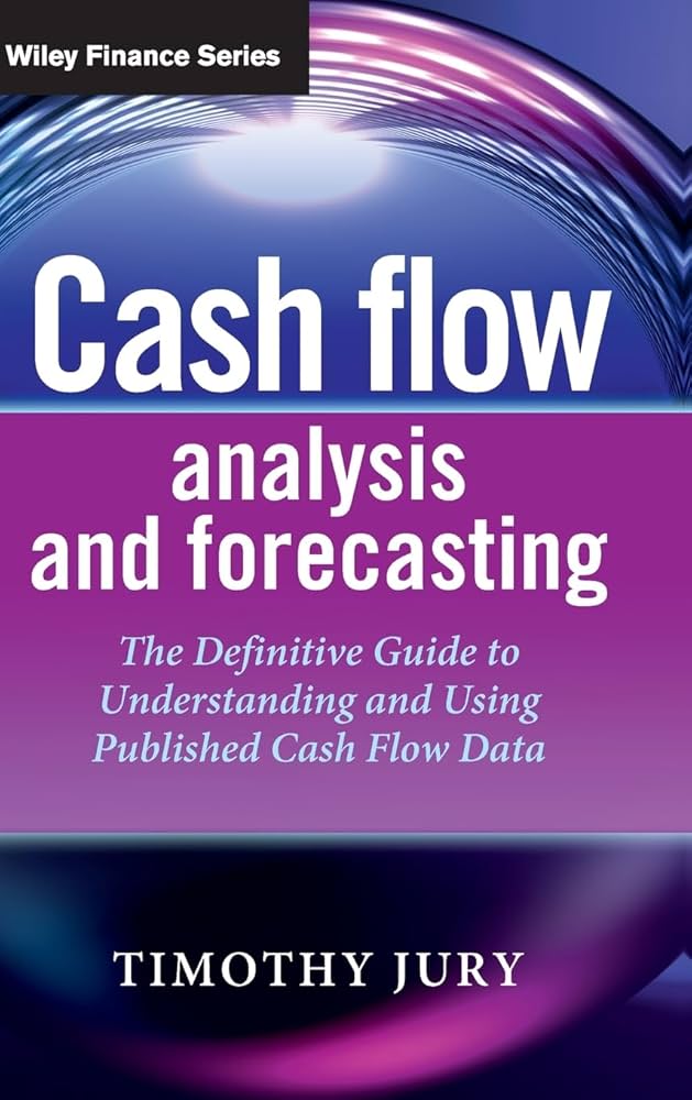Cash Flow Analysis and Forecasting